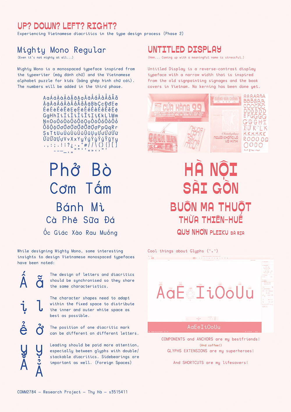 In Phase 2, the process moved on with drawing a display font. Some interesting insights have been noted like the synchronised design of the letters and diacritics, the narrow width of monospaced fonts, the different positioning of the diacritics, or the tight leading for stackable diacritics.